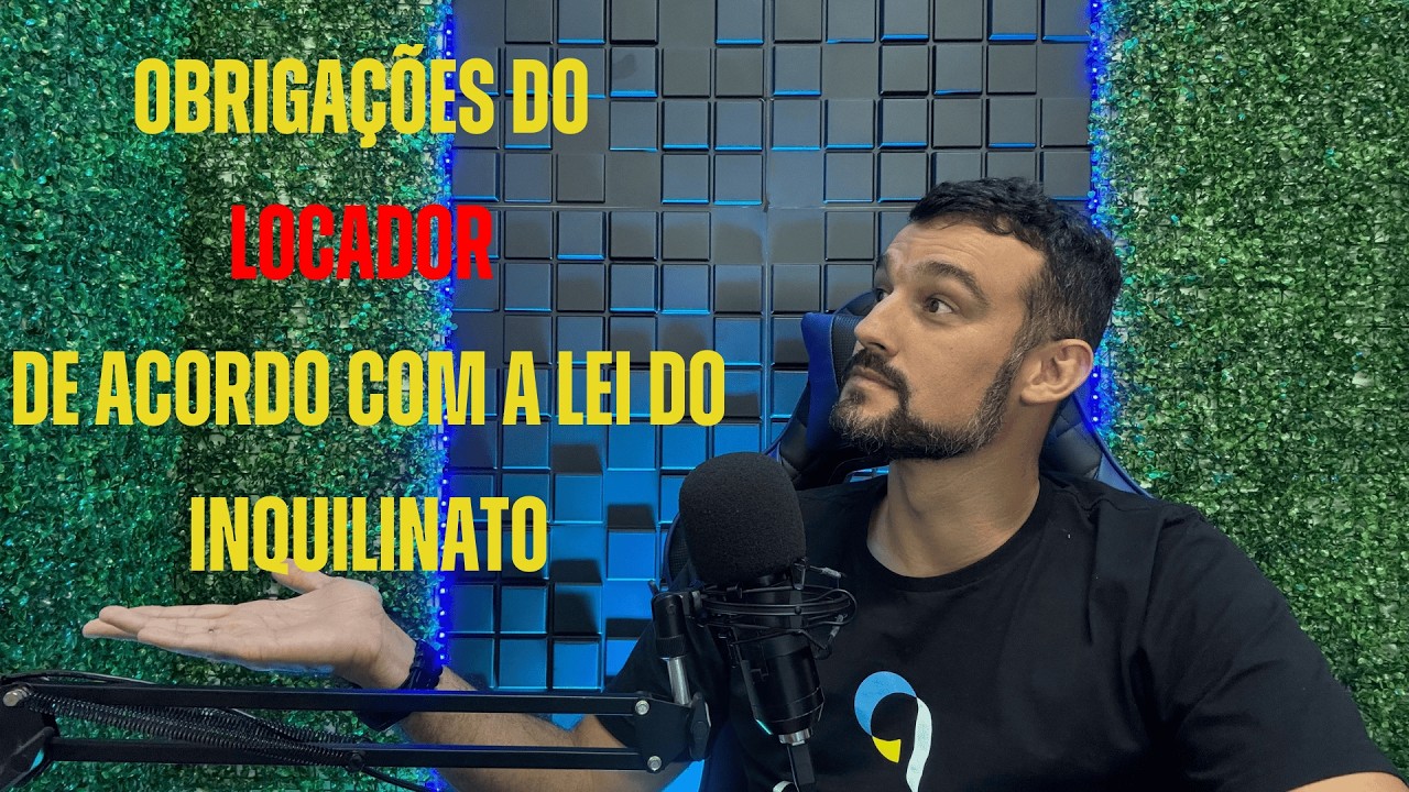 obrigações do locador na Lei do Inquilinato